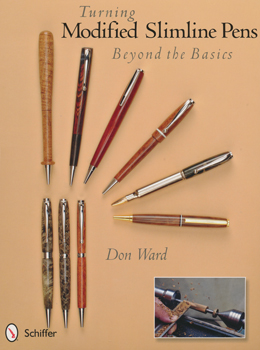 Turning Modified Slimline Pens by Don Ward - Book