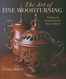 Art of Fine Woodturning by S. Gary Roberts - Book