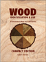 Wood Identification & Use (Compact Edition) by Terry Porter