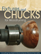 Fixtures and Chucks by Doc Green