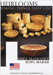 Heirlooms: Making Things that Last-DVD  with Mike Mahoney
