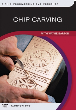 Chip Carving with Wayne Barton - DVD
