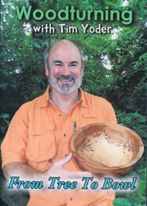 From Tree to Bowl by Tim Yoder - DVD
