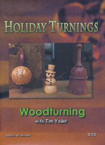 Holiday Turnings by Tim Yoder - DVD