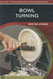 Bowl Turning with Del Stubbs - DVD
