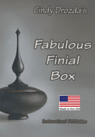 Cindy Drozda's Fabulous Finial Box - DVD
