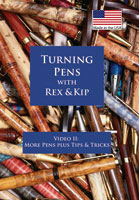 Turning Pens with Kip & Rex Part 2 - DVD