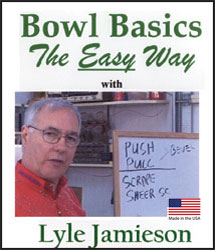 Bowl Basics the Easy Way by Lyle Jamieson - DVD
