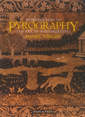 Introduction to Pyrography by Daniel Wright