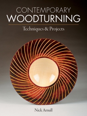 Contemporary Woodturning by Nick Arnull