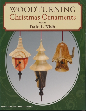 Woodturning Christmas Ornaments by Dale Nish