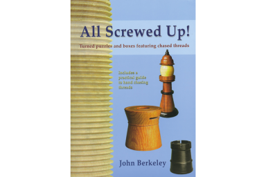 All Screwed Up by John Berkley