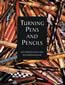 Turning Pens & Pencils by Kip & Rex-Book
