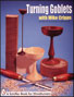 Turning Goblets by Michael Cripps