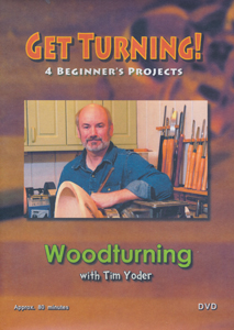 Get Turning by Tim Yoder - DVD