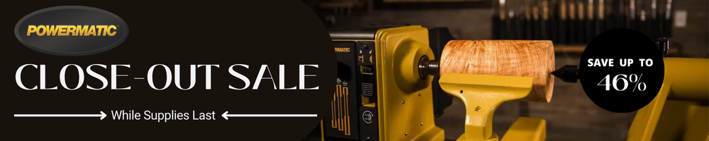 Powermatic Close-Out Sale